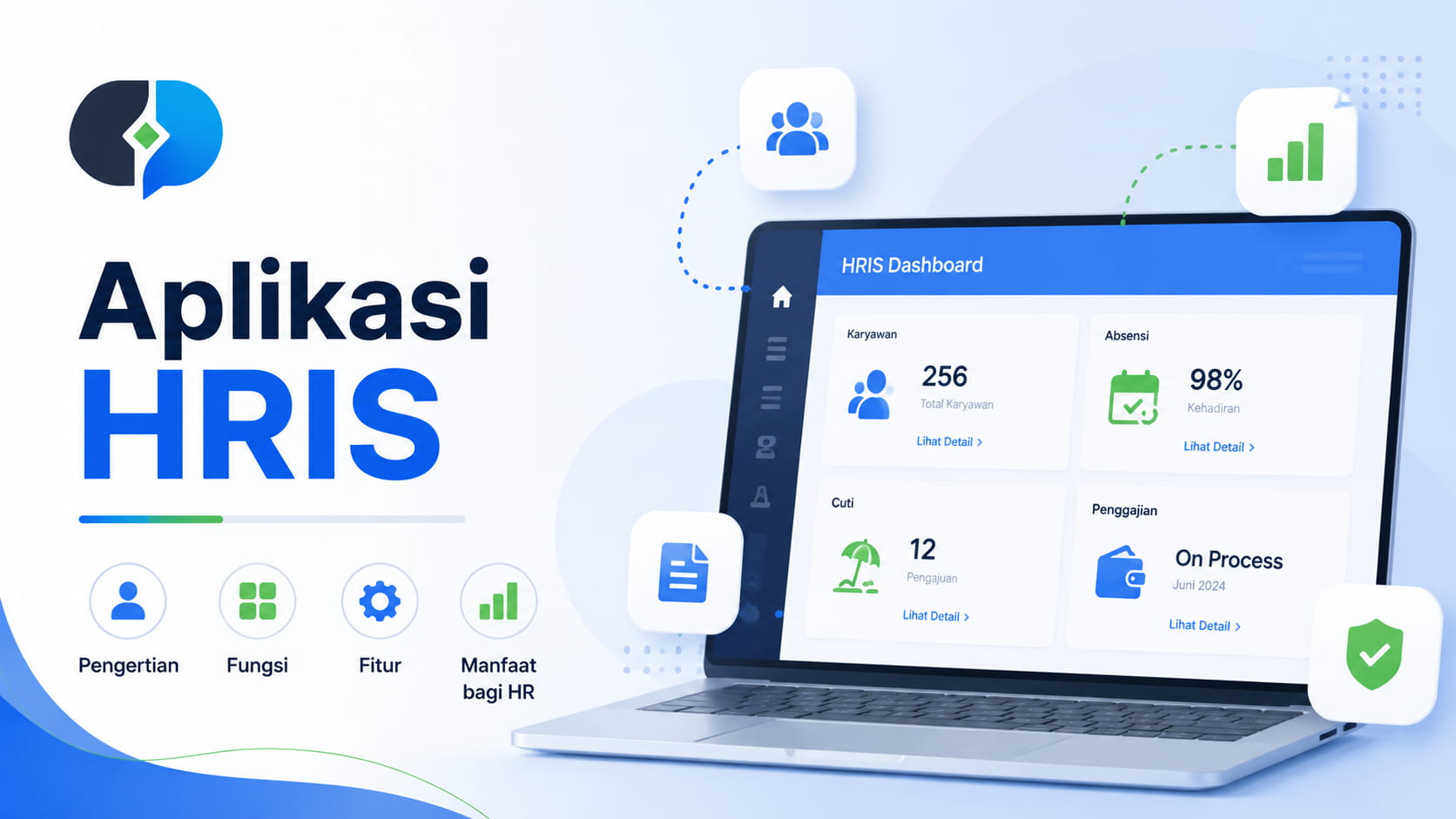 Aplikasi HRIS: Pengertian, Fungsi, Fitur, & Manfaatnya bagi HR